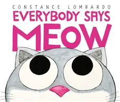 Todo el mundo dice miau - Everybody Says Meow