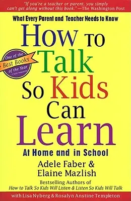 Cómo Hablar Para Que Los Adolescentes Aprendan - How to Talk So Kids Can Learn