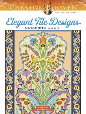 Creative Haven Libro para colorear Diseños de azulejos elegantes - Creative Haven Elegant Tile Designs Coloring Book