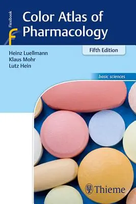 Atlas en color de farmacología - Color Atlas of Pharmacology