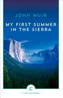 Mi primer verano en la Sierra - My First Summer in the Sierra