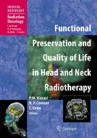 Preservación funcional y calidad de vida en la radioterapia de cabeza y cuello - Functional Preservation and Quality of Life in Head and Neck Radiotherapy