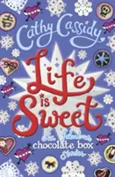 La vida es dulce: Una colección de cuentos de la Caja de Chocolate - Life is Sweet: A Chocolate Box Short Story Collection