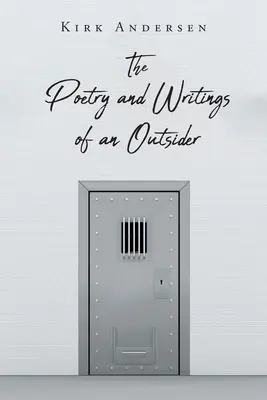 Poesía y escritos de un forastero - The Poetry and Writings of an Outsider