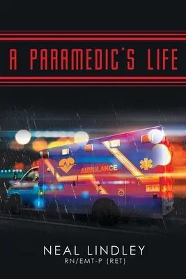 La vida de un paramédico - A Paramedic's Life