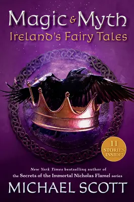 Magia y mito: los cuentos de hadas de Irlanda - Magic and Myth: Ireland's Fairy Tales