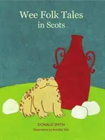 Cuentos populares escoceses - Wee Folk Tales - in Scots