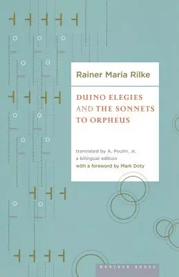 Elegías de Duino y Sonetos de Orfeo - Duino Elegies and the Sonnets of Orpheus