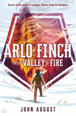 Arlo Finch en el Valle del Fuego - Arlo Finch in the Valley of Fire