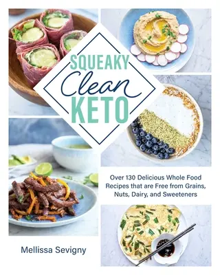 Squeaky Clean Keto: El siguiente nivel de ceto para hackear su salud - Squeaky Clean Keto: Next Level Keto to Hack Your Health