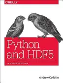 Python y Hdf5: cómo desbloquear datos científicos - Python and Hdf5: Unlocking Scientific Data