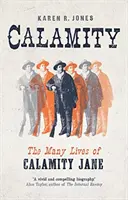 Calamity: Las múltiples vidas de Calamity Jane - Calamity: The Many Lives of Calamity Jane
