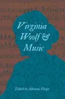 Virginia Woolf y la música - Virginia Woolf and Music
