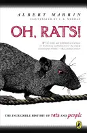 Ratas: La historia de las ratas y las personas - Oh, Rats!: The Story of Rats and People