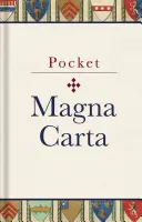 Carta Magna de bolsillo: Texto y traducción de 1217 - Pocket Magna Carta: 1217 Text and Translation