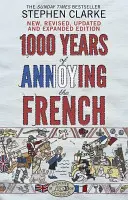 1000 años molestando a los franceses - 1000 Years of Annoying the French