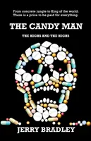 El hombre de los caramelos: Los Altos y los Altos - The Candy Man: The Highs and The Highs