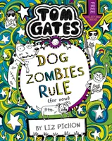 Tom Gates DogZombies Rule (Por ahora...) - Tom Gates: DogZombies Rule (For now...)