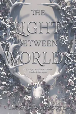 La luz entre los mundos - The Light Between Worlds