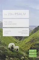 Salmo 23 (Guías de estudio Lifebuilder) - El Señor, nuestro pastor (Ryan Juanita (Autor)) - 23rd Psalm (Lifebuilder Study Guides) - The Lord, Our Shepherd (Ryan Juanita (Author))