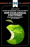 Análisis de Nuestra huella ecológica, de Mathis Wackernagel y William Rees - An Analysis of Mathis Wackernagel and William Rees's Our Ecological Footprint