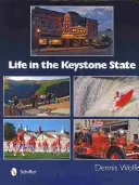 La vida en el Estado de Keystone - Life in the Keystone State