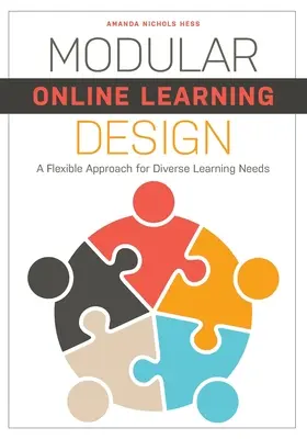 Diseño modular del aprendizaje en línea: Un enfoque flexible para necesidades de aprendizaje diversas - Modular Online Learning Design: A Flexible Approach for Diverse Learning Needs