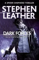 Fuerzas Oscuras: El 13º thriller de Spider Shepherd - Dark Forces: The 13th Spider Shepherd Thriller