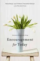 Aliento para hoy: Devociones para la vida diaria - Encouragement for Today: Devotions for Everyday Living