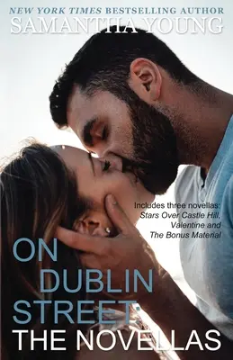 En la calle Dublín: Las novelas - On Dublin Street: The Novellas