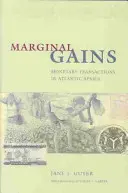 Ganancias marginales: Transacciones monetarias en el África atlántica - Marginal Gains: Monetary Transactions in Atlantic Africa