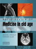 Revisión rápida de la medicina en la vejez - Rapid Review of Medicine in Old Age