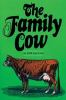 La vaca familiar - The Family Cow