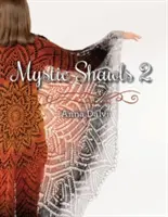 Chales místicos 2 - Mystic Shawls 2