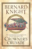 La cruzada de Crowner - Crowner's Crusade