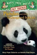 Pandas y otras especies en peligro de extinción: Un compañero de no ficción de La casa del árbol mágico Misión Merlín nº 20. Un momento perfecto para los pandas Un momento perfecto para los pandas - Pandas and Other Endangered Species: A Nonfiction Companion to Magic Tree House Merlin Mission #20: A Perfect Time for Pandas