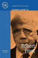 Guía del estudiante sobre Robert Frost - Student Guide to Robert Frost