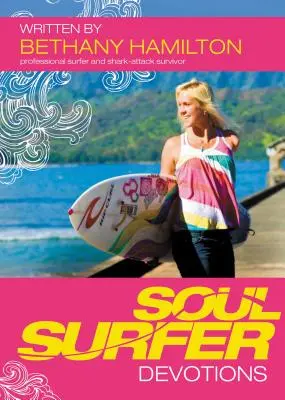 Devociones Soul Surfer - Soul Surfer Devotions