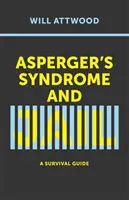 El síndrome de Asperger y la cárcel: Guía de supervivencia - Asperger's Syndrome and Jail: A Survival Guide