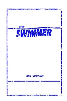 El nadador - The Swimmer