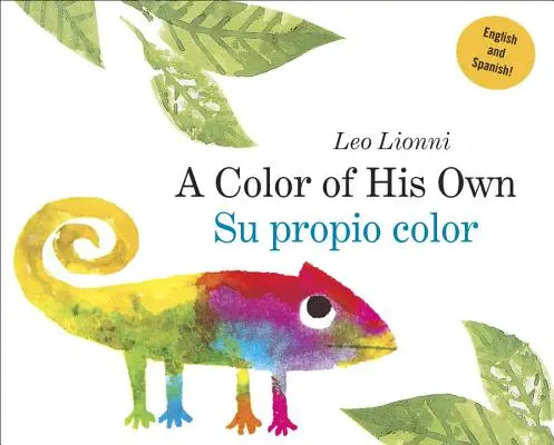 Su Propio Color (edición bilingüe español-inglés) - Su Propio Color (a Color of His Own, Spanish-English Bilingual Edition)