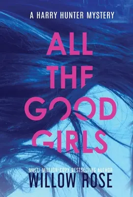 Todas las chicas buenas - All the good girls