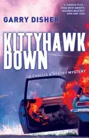 Kittyhawk derribado - El segundo misterio de Challis y Destry - Kittyhawk Down - The Second Challis and Destry Mystery