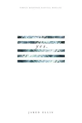 Sí: Respuesta sencilla Resultados radicales - Yes: Simple Response Radical Results