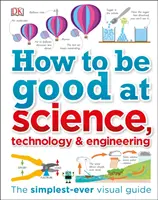 Cómo ser bueno en ciencia, tecnología e ingeniería - How to Be Good at Science, Technology, and Engineering