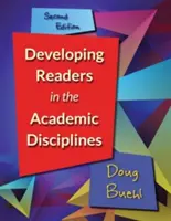 Formación de lectores en las disciplinas académicas, 2ª edición - Developing Readers in the Academic Disciplines, 2nd Edition