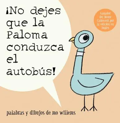 ¡No Dejes Que La Paloma Conduzca El Autobus! - No Dejes Que La Paloma Conduzca El Autobus!