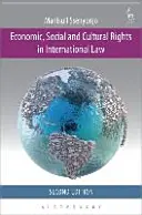 Los derechos económicos, sociales y culturales en el derecho internacional - Economic, Social and Cultural Rights in International Law