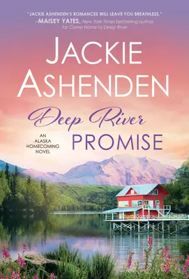 La promesa de Deep River - Deep River Promise