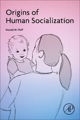 Orígenes de la socialización humana - Origins of Human Socialization